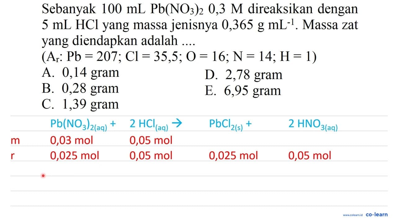 Sebanyak 100 ~mL Pb(NO_(3))_(2) 0,3 M direaksikan dengan 5