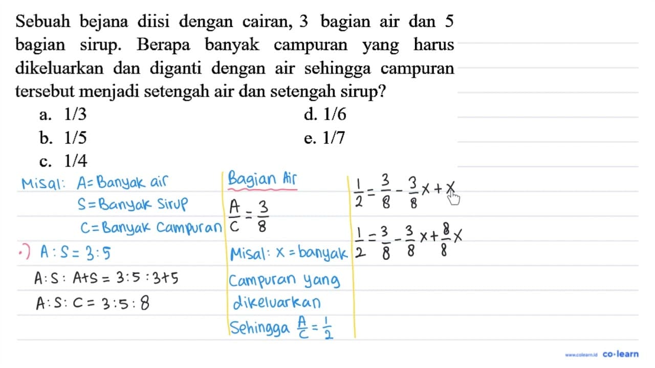 Sebuah bejana diisi dengan cairan, 3 bagian air dan 5