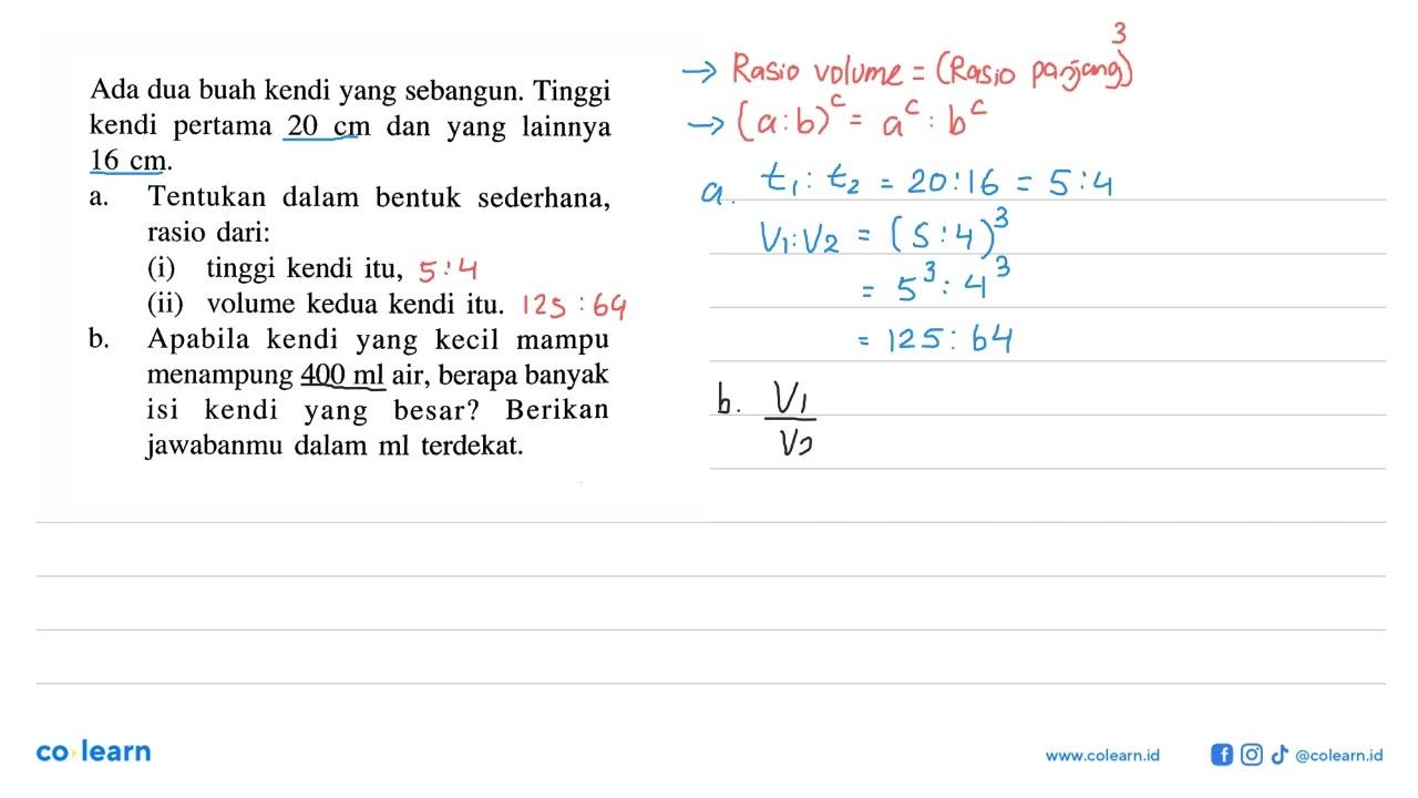 Ada dua buah kendi yang sebangun. Tinggi kendi pertama 20