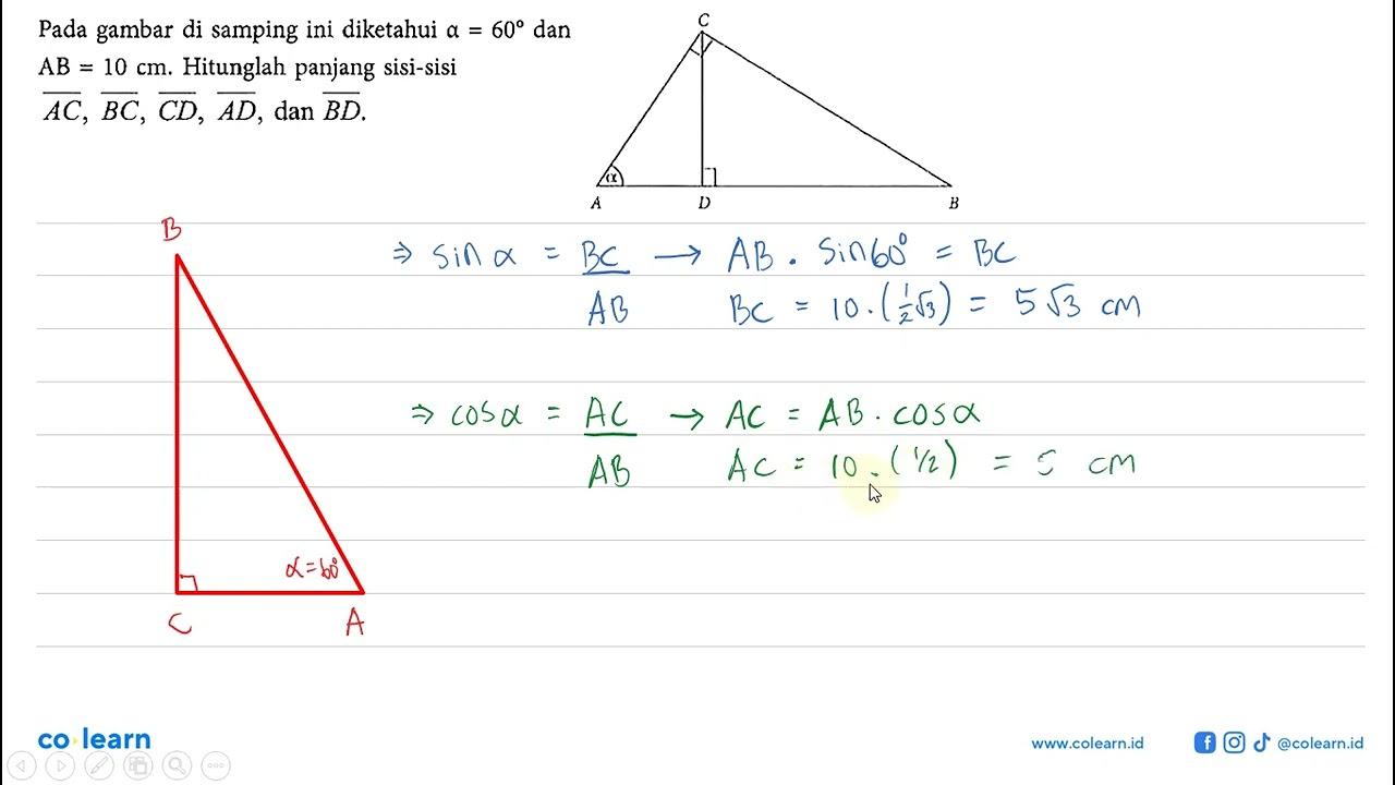 Pada gambar di samping ini diketahui alpha=60 dan AB=10 cm.