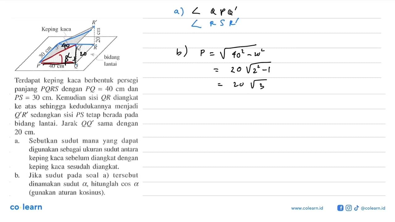 Keping kaca bidang lantai P Q R S Q' R' 30 cm 20 cm 40 cm