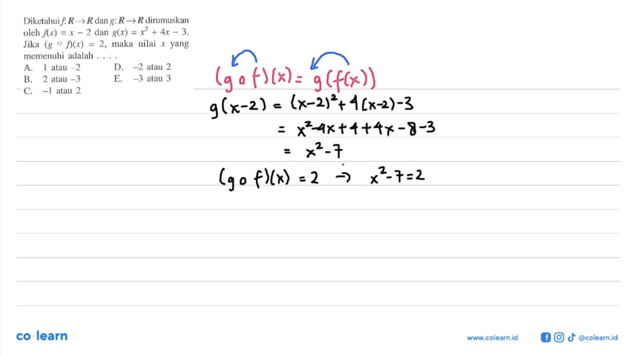 Diketahuif: R -> R dan g: R -> R dirumuskan oleh f(x)=x-2