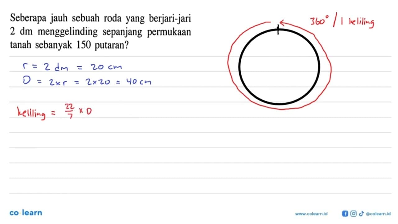 Seberapa jauh sebuah roda yang berjari-jari 2 dm