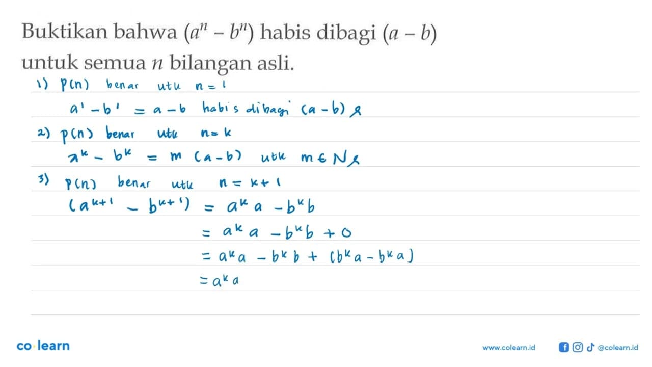 Buktikan bahwa (a^n - b^n) habis dibagi (a-b) untuk semua n