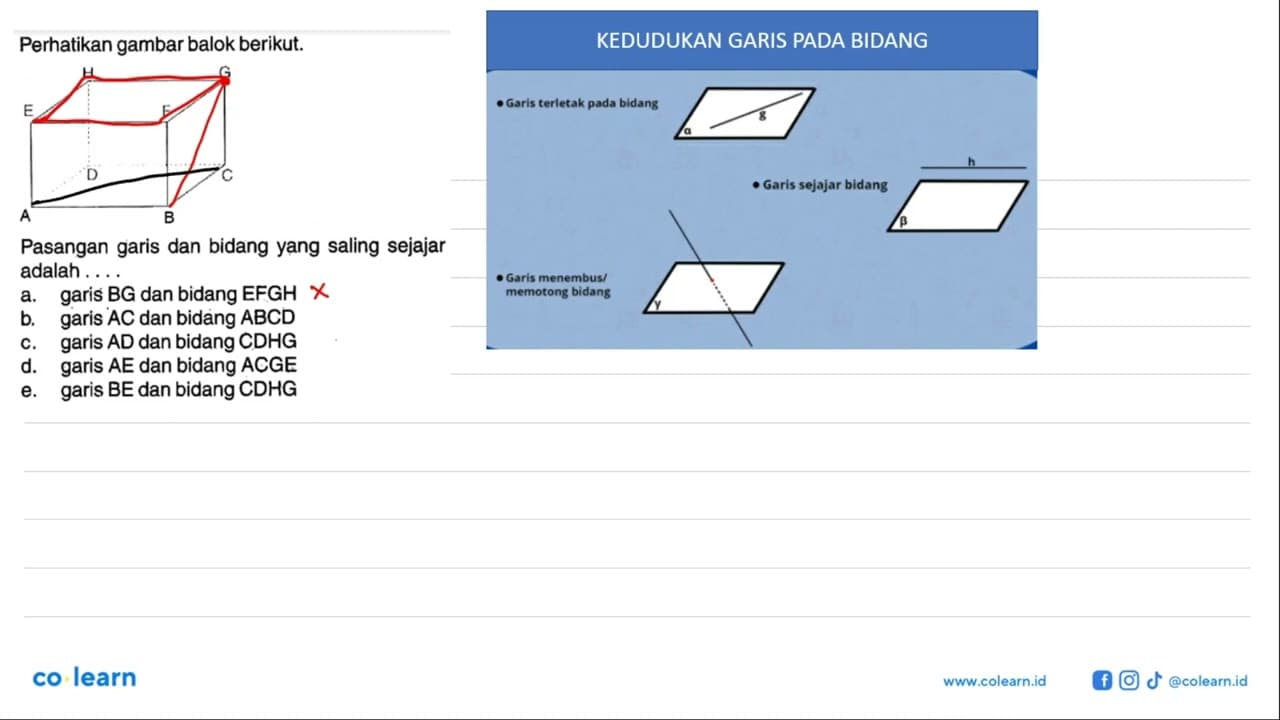 Perhatikan gambar balok berikut. Pasangan garis dan bidang