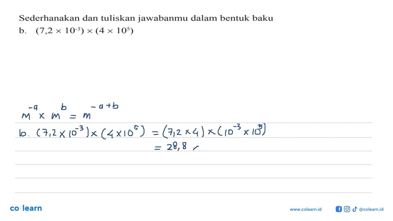 Sederhanakan dan tuliskan jawabanmu dalam bentuk baku b.