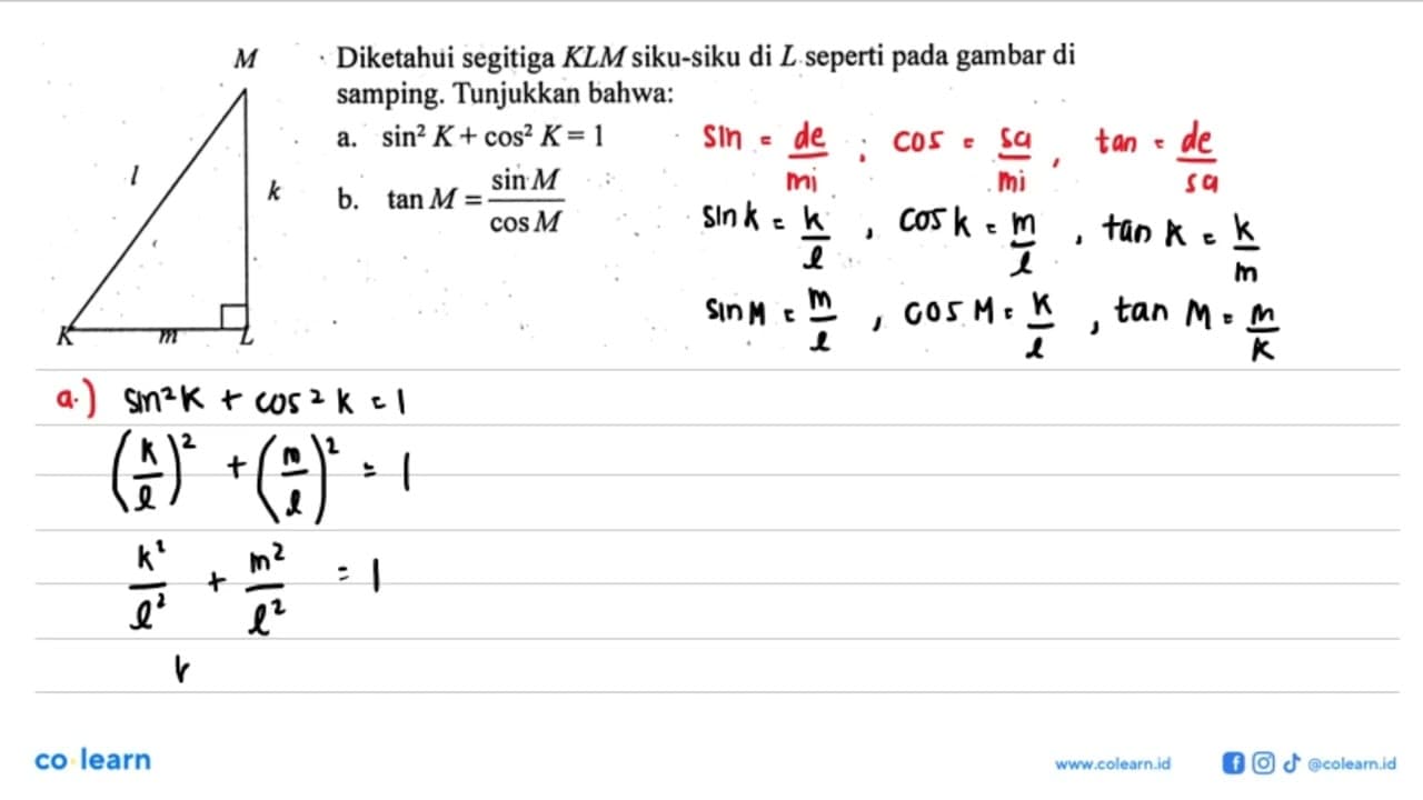 M K L l k mDiketahui segitiga KLM siku-siku di L seperti