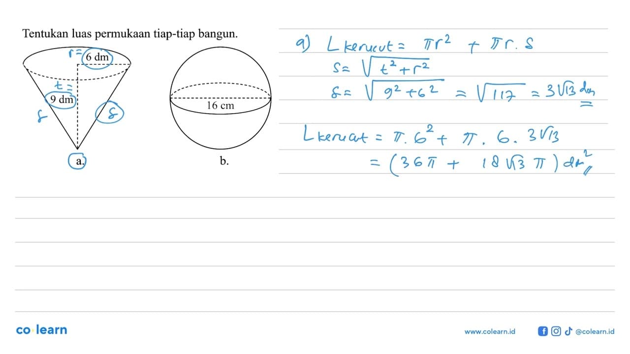 Tentukan luas permukaan tiap-tiap bangun.a.6 dm 9 dm b. 16