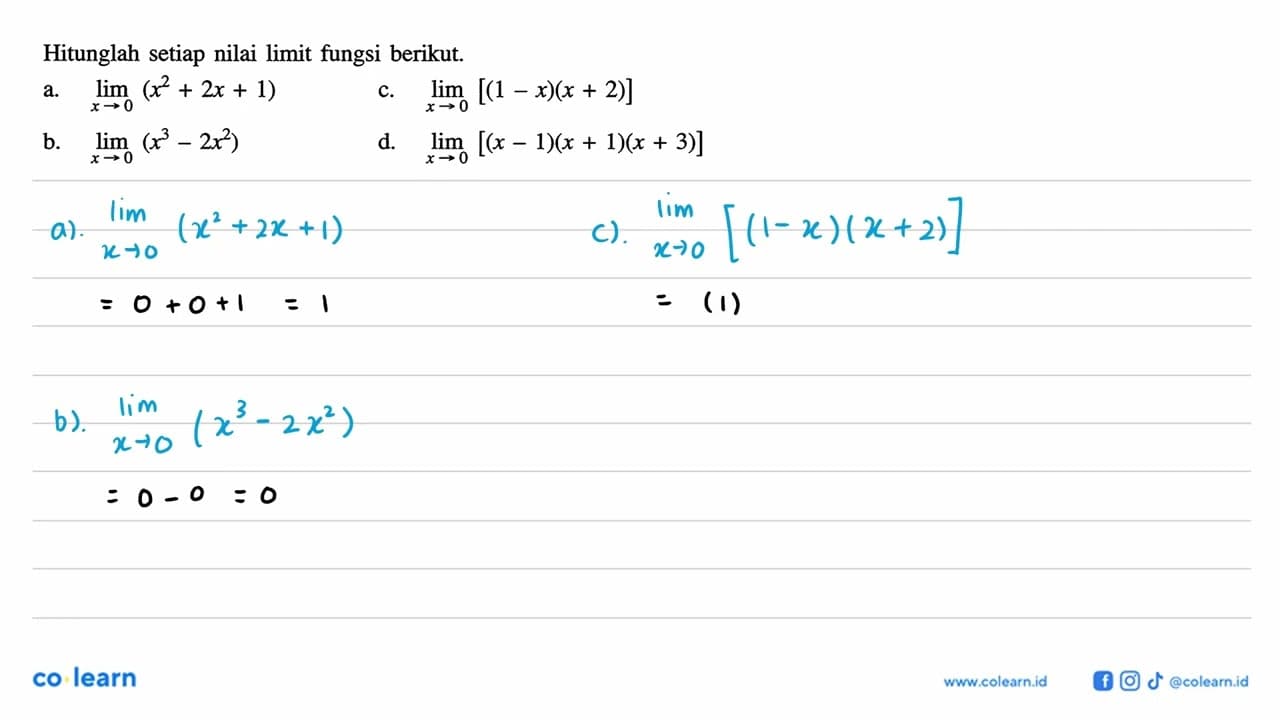 Hitunglah setiap nilai limit fungsi berikut.a. lim x -> 0