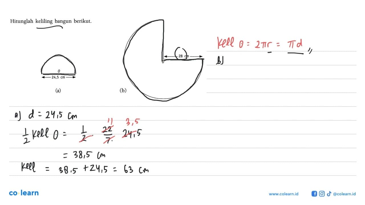 Hitunglah keliling bangun berikut. 24,5 cm 28cm(a) (b)