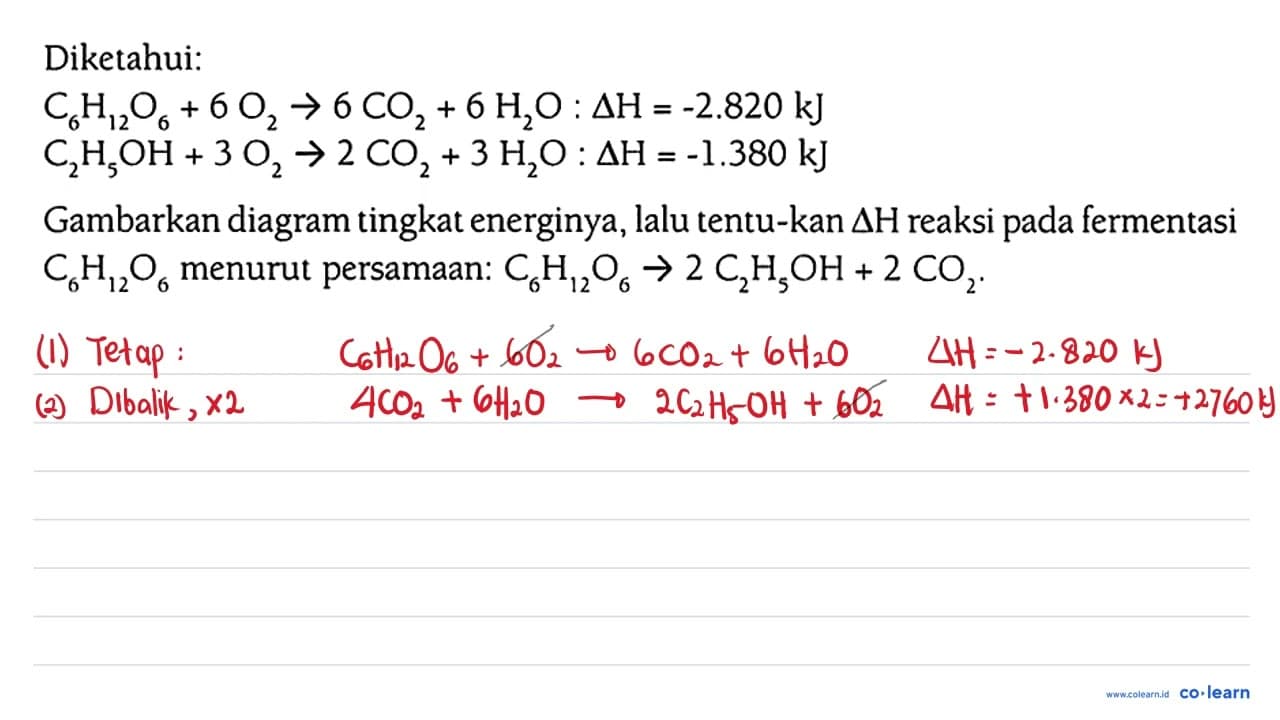 Diketahui: C6H12O6 + 6 O2 -> 6 CO2 + 6 H2O : delta H =