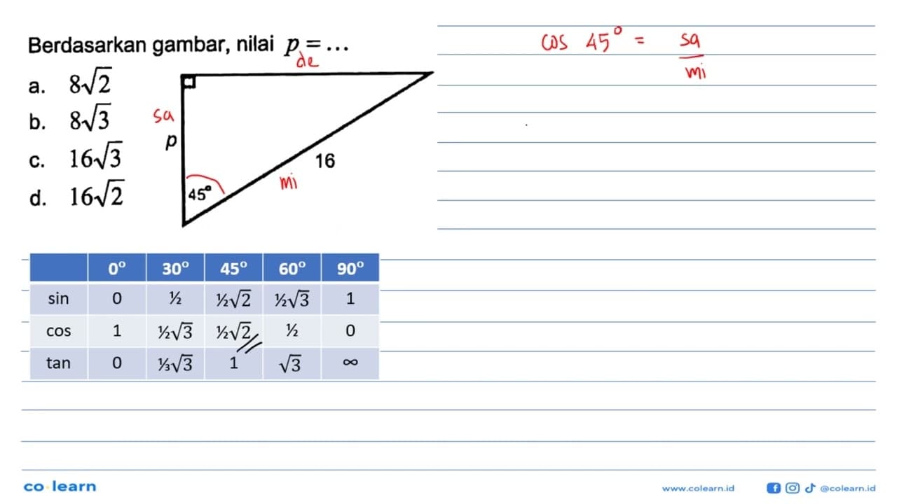 Berdasarkan gambar, nilai p=... p 45 16