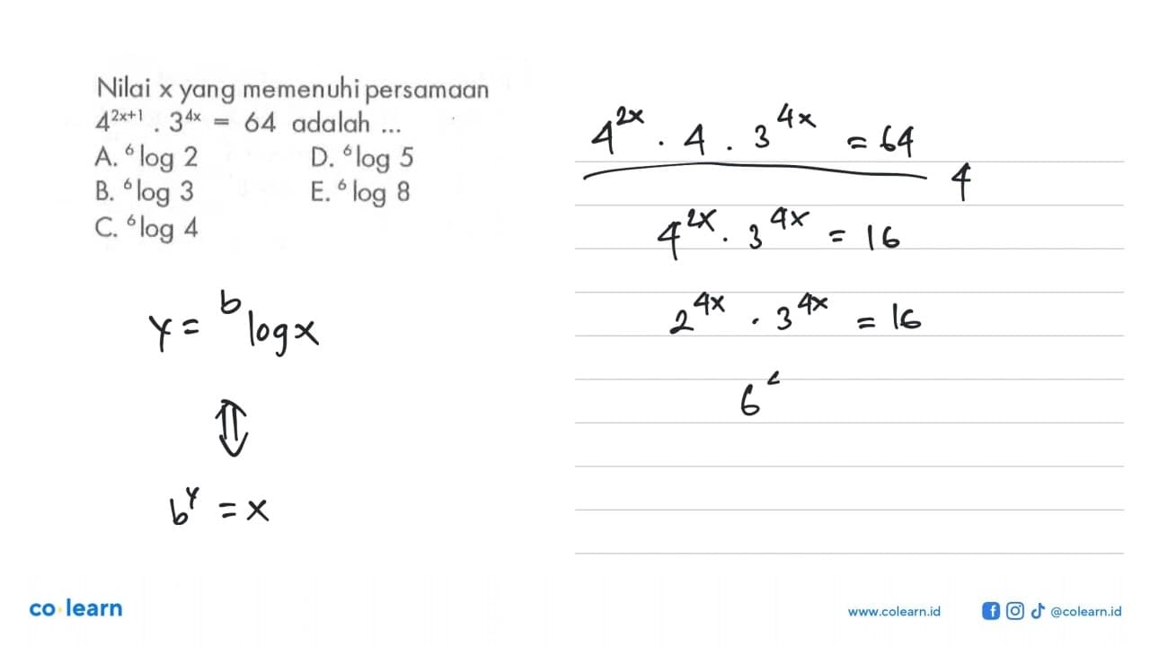 Nilai x yang memenuhi persamaan 4^(2x+1).3^(4x)=64