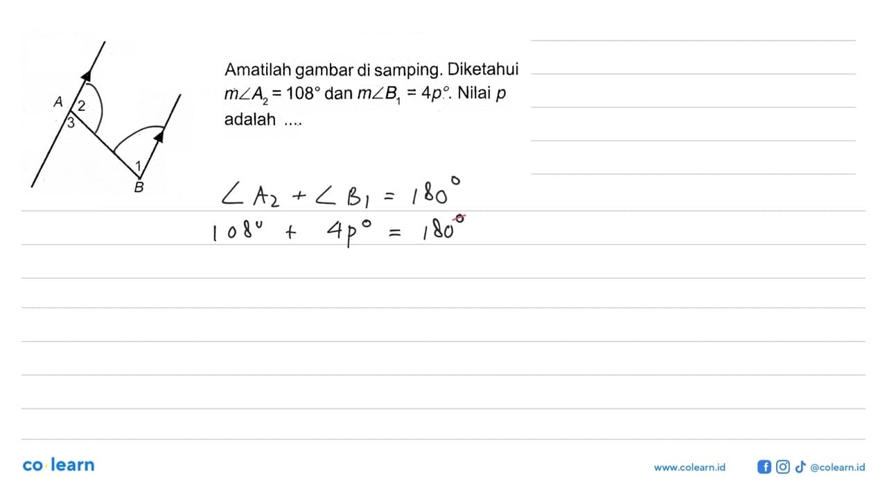 Amatilah gambar di samping. Diketahui m sudut A2=108 dan m