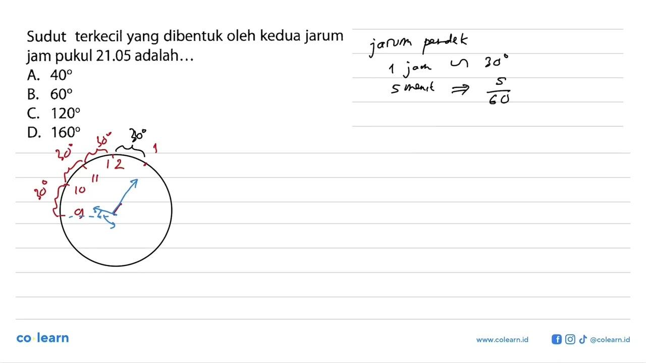 Sudut terkecil yang dibentuk oleh kedua jarum jam pukul