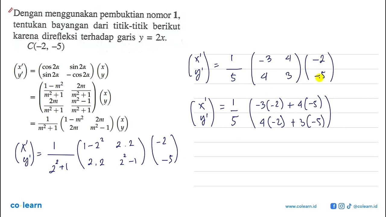 Dengan menggunakan pembuktian nomor 1, tentukan bayangan