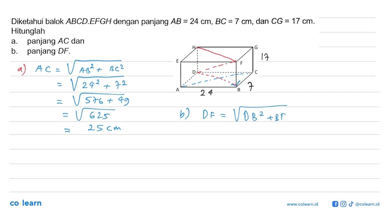 Diketahui balok ABCD.EFGH dengan panjang AB=24 cm, BC=7 cm,