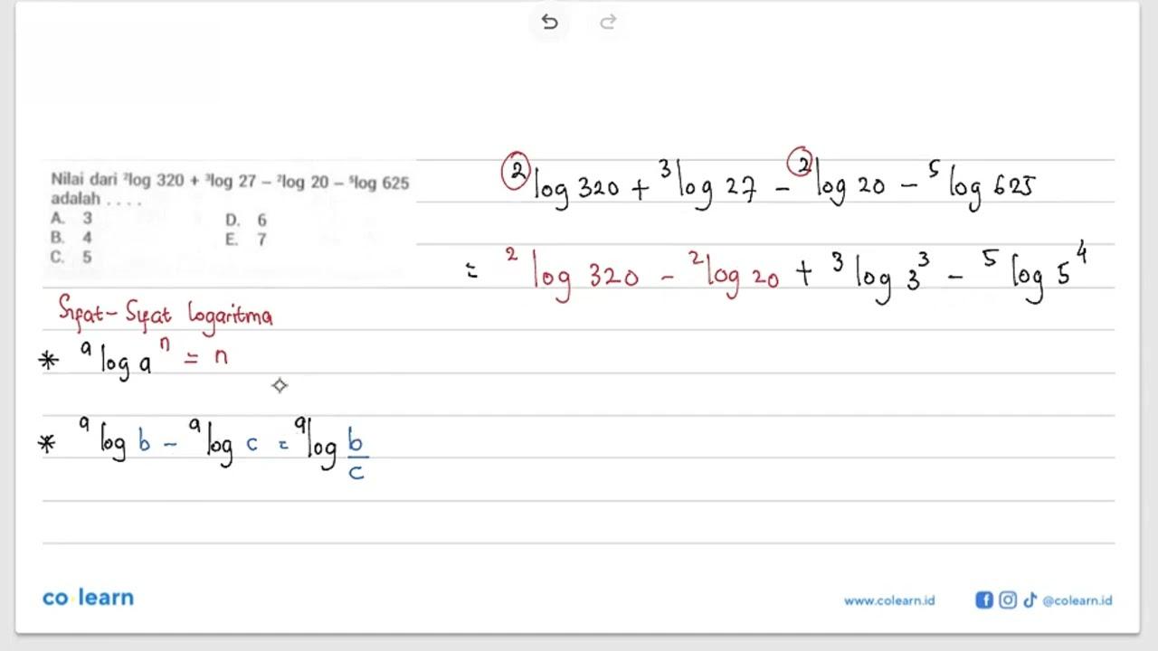 Nilai dari 2log320+3log27-2log20-5log625 adalah....