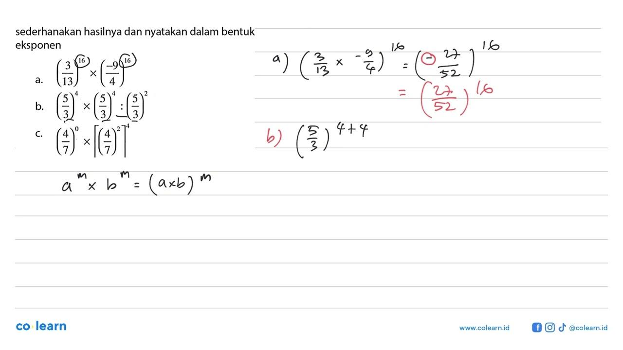 sederhanakan hasilnya dan nyatakan dalam bentuk eksponen a.