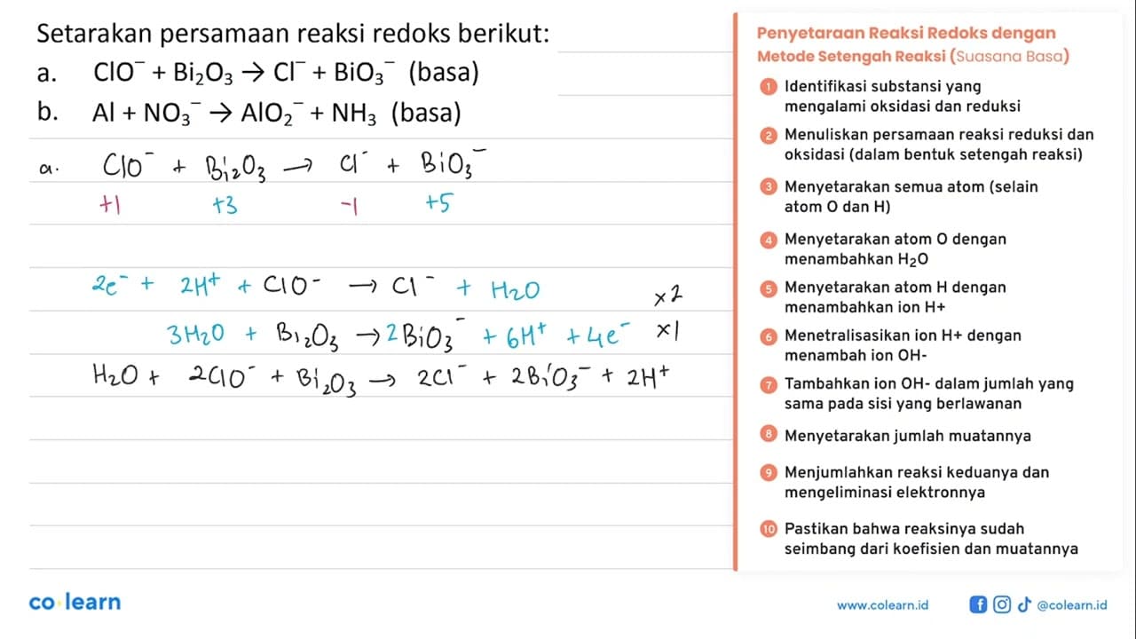 Setarakan persamaan reaksi redoks berikut: a. ClO^- + Bi2O3