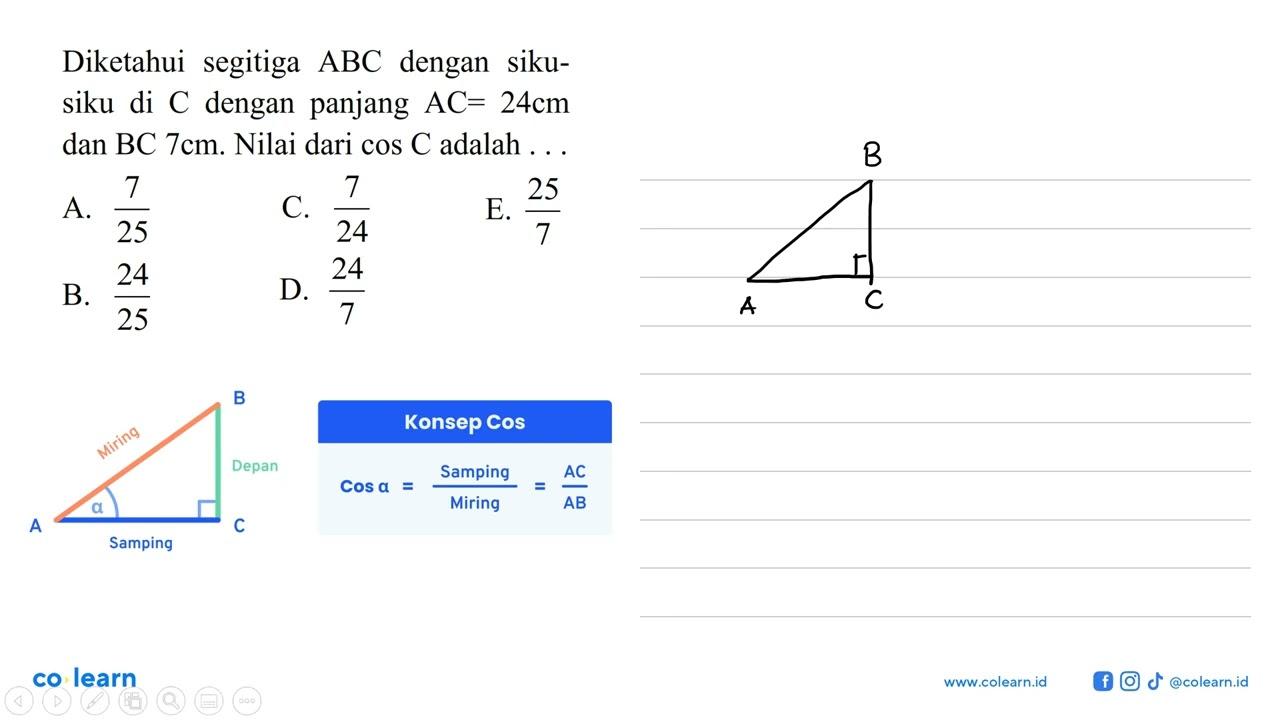 Diketahui segitiga ABC dengan siku-siku di C dengan panjang