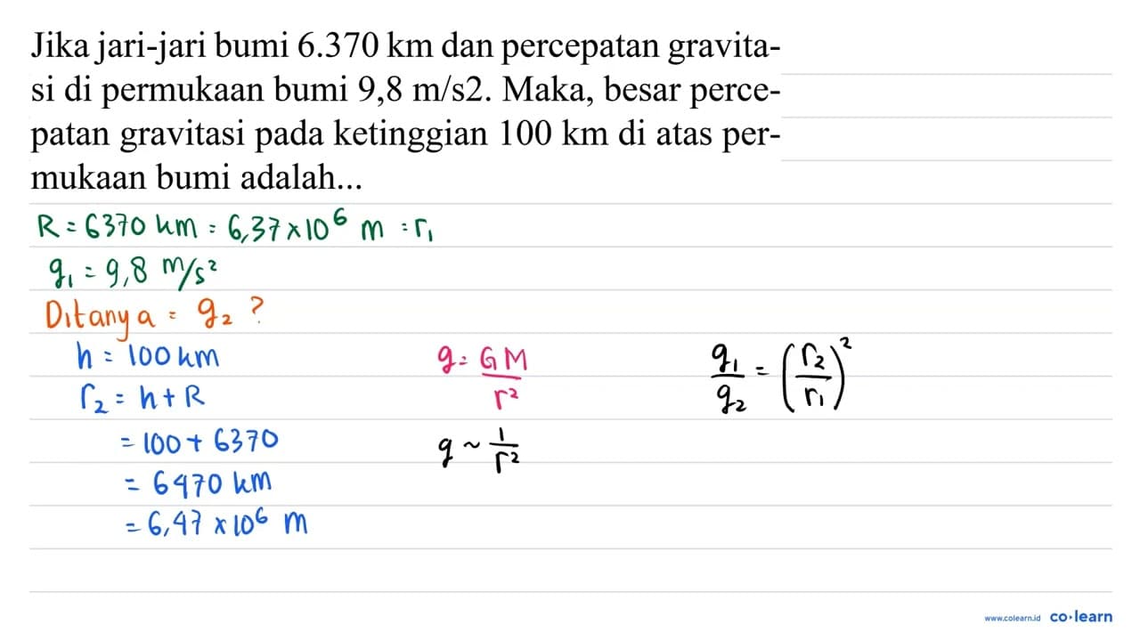 Jika jari-jari bumi 6.370 km dan percepatan gravitasi di