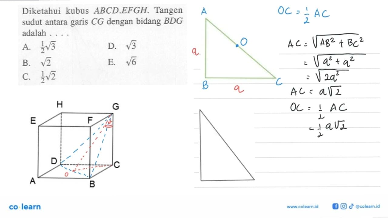 Diketahui kubus ABCD.EFGH. Tangen CG dengan bidang BDG