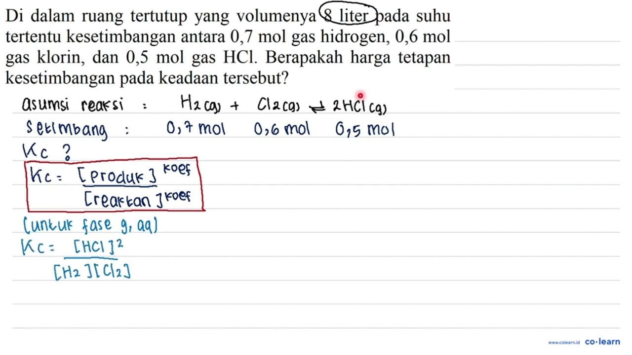 Di dalam ruang tertutup yang volumenya 8 liter pada suhu