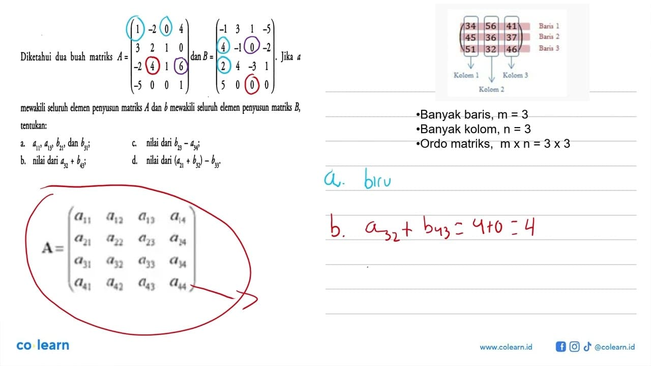 Diketahui matriks A=(-1 0 2 -3 1 0 0 -4 -1 5 -1 3).