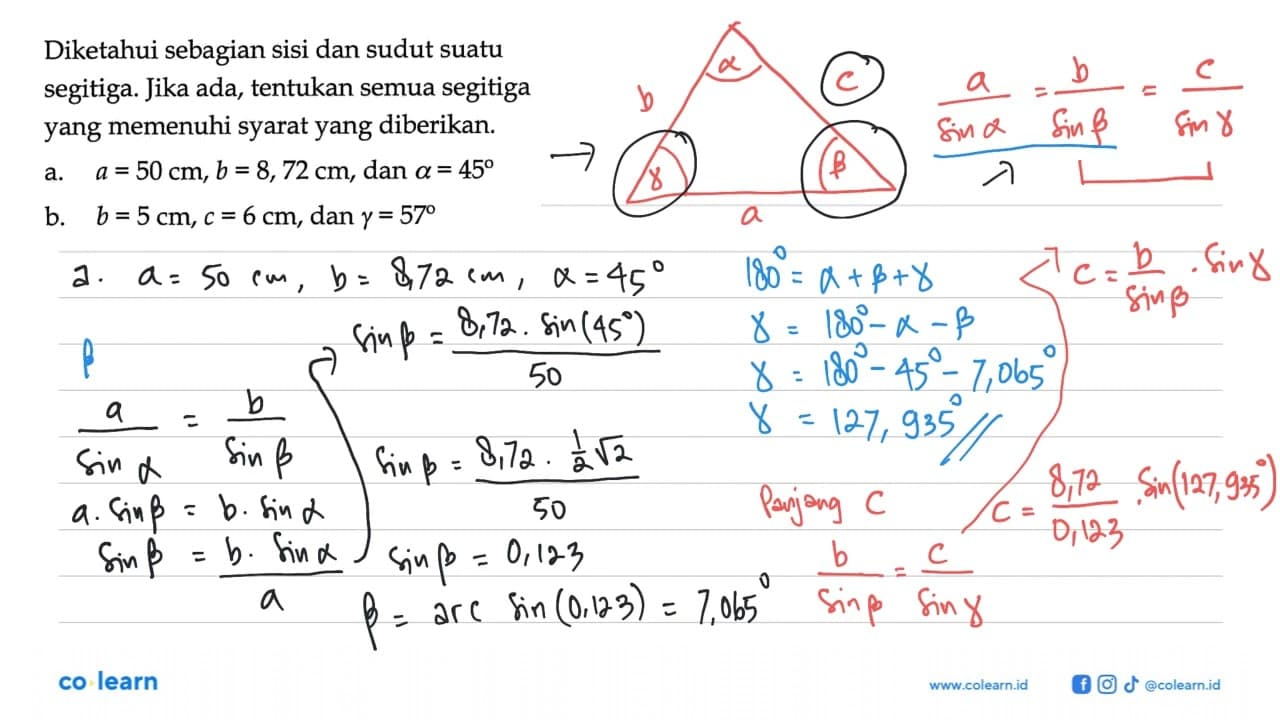 Diketahui sebagian sisi dan sudut suatu segitiga. Jika ada,