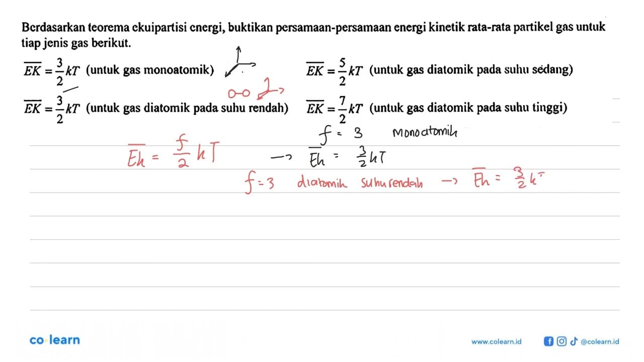 Berdasarkan teorema ekuipartisi energi, buktikan