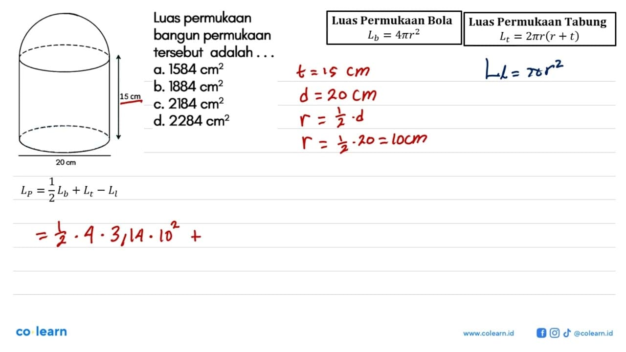 Luas permukaan bangun permukaan tersebut adalah... 15 cm 20