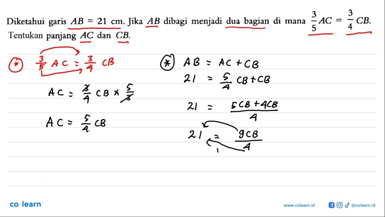 Diketahui garis AB=21 cm. Jika AB dibagi menjadi dua bagian