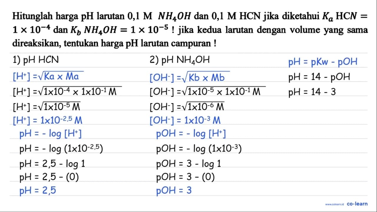 Hitunglah harga pH larutan 0,1 M NH4OH dan 0,1 M HCN jika