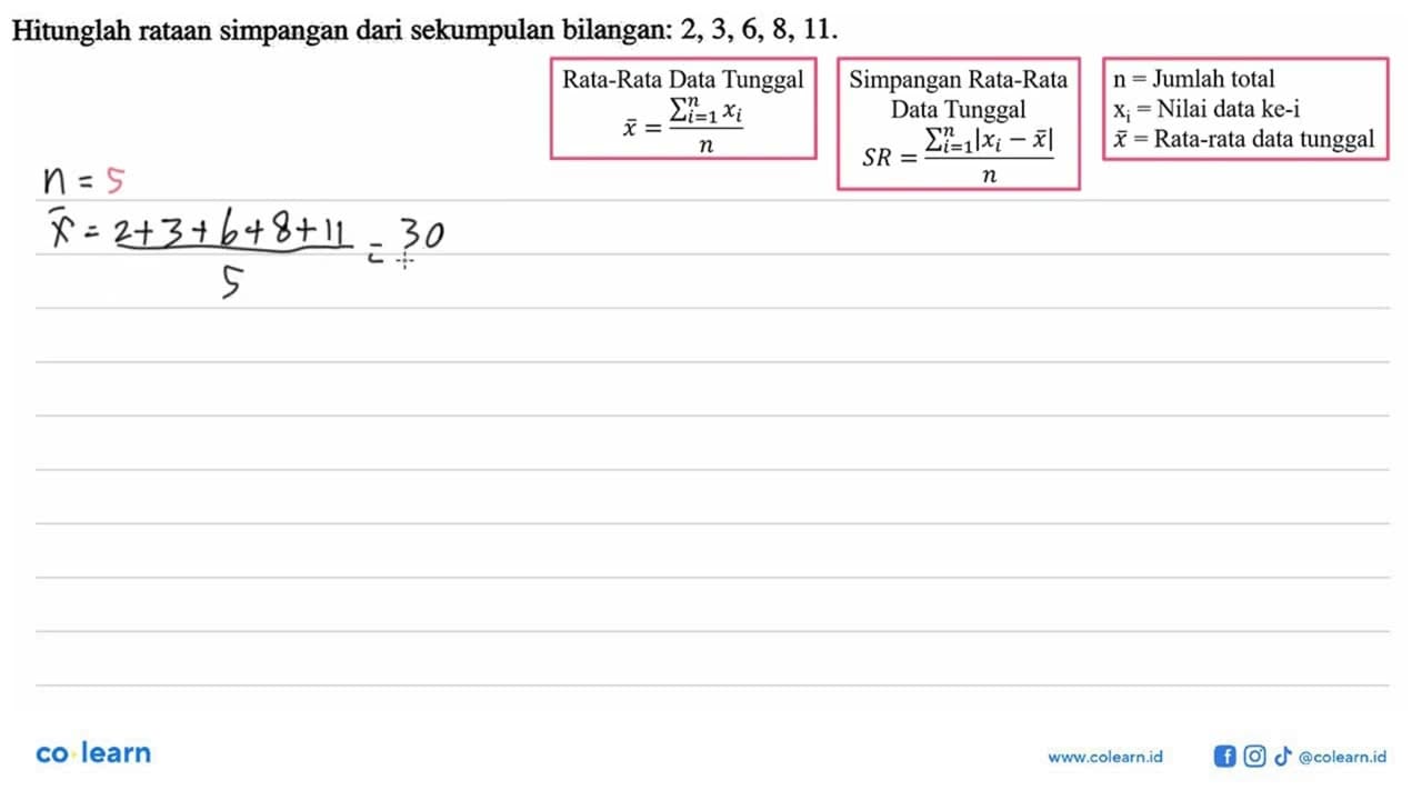 Hitunglah rataan simpangan dari sekumpulan bilangan: