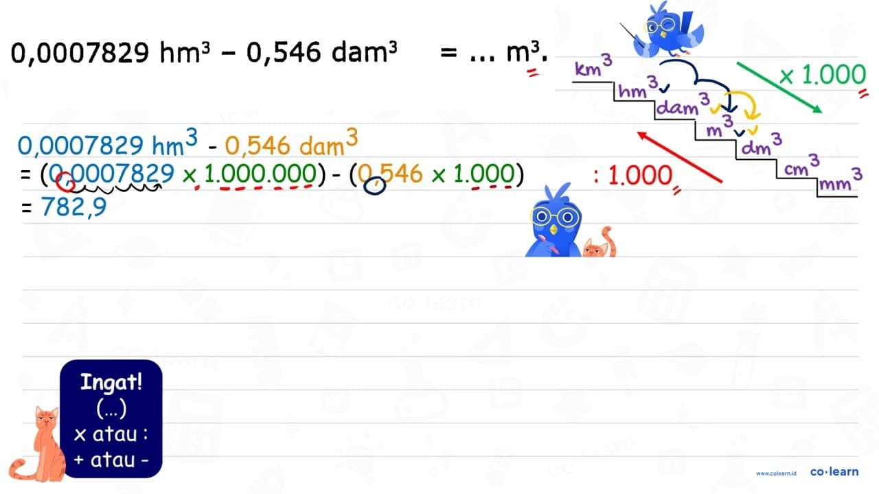 0,0007829 hm^(3)-0,546 dam^(3)=... m^(3)