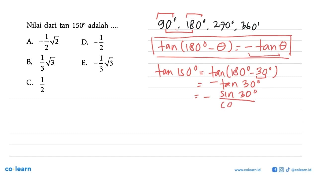Nilai dari tan 150 adalah ....