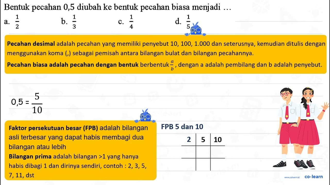 Bentuk pecahan 0,5 diubah ke bentuk pecahan biasa menjadi