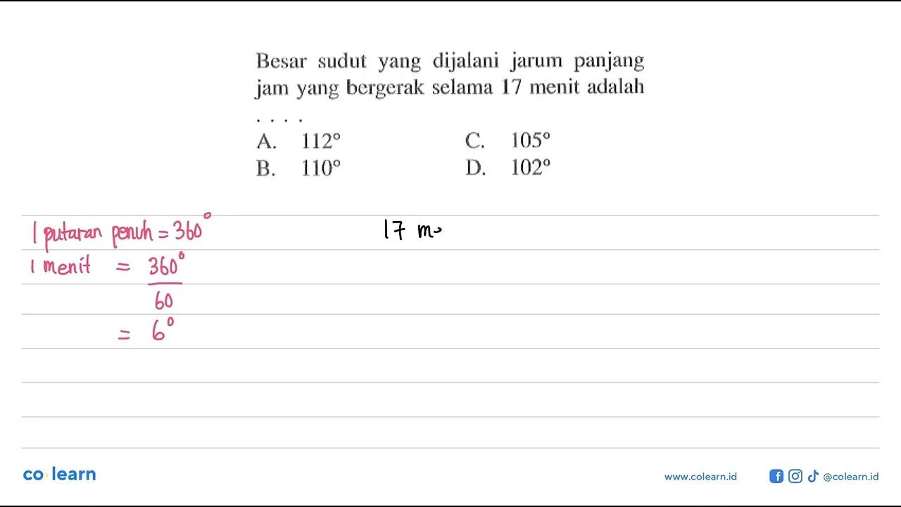 Besar sudut yang dijalani jarum panjang jam yang bergerak