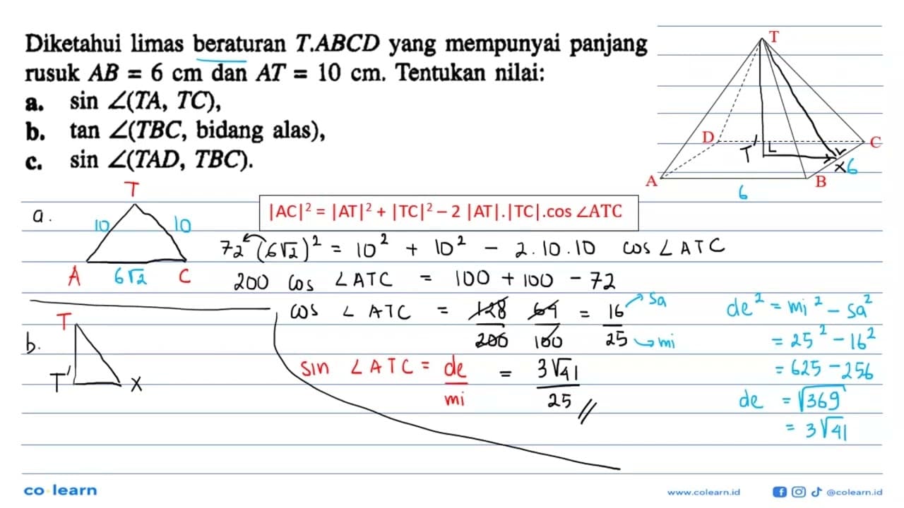 Diketahui limas beraturan T.ABCD yang mempunyai panjang