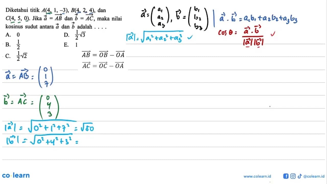 Diketahui titik A(4,1,-3), B(4,2,4), dan C(4,5,0). Jika