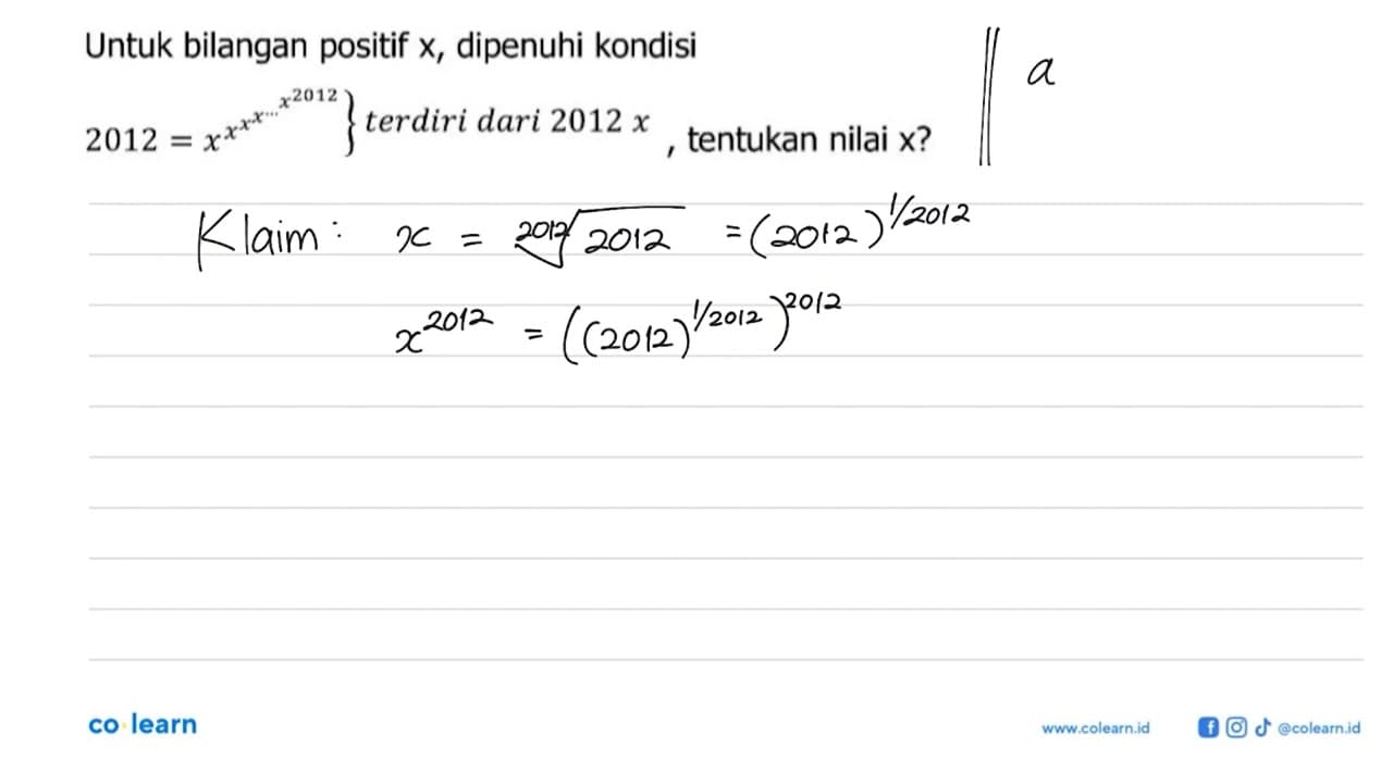 Tentukan bilangan x positif sehingga