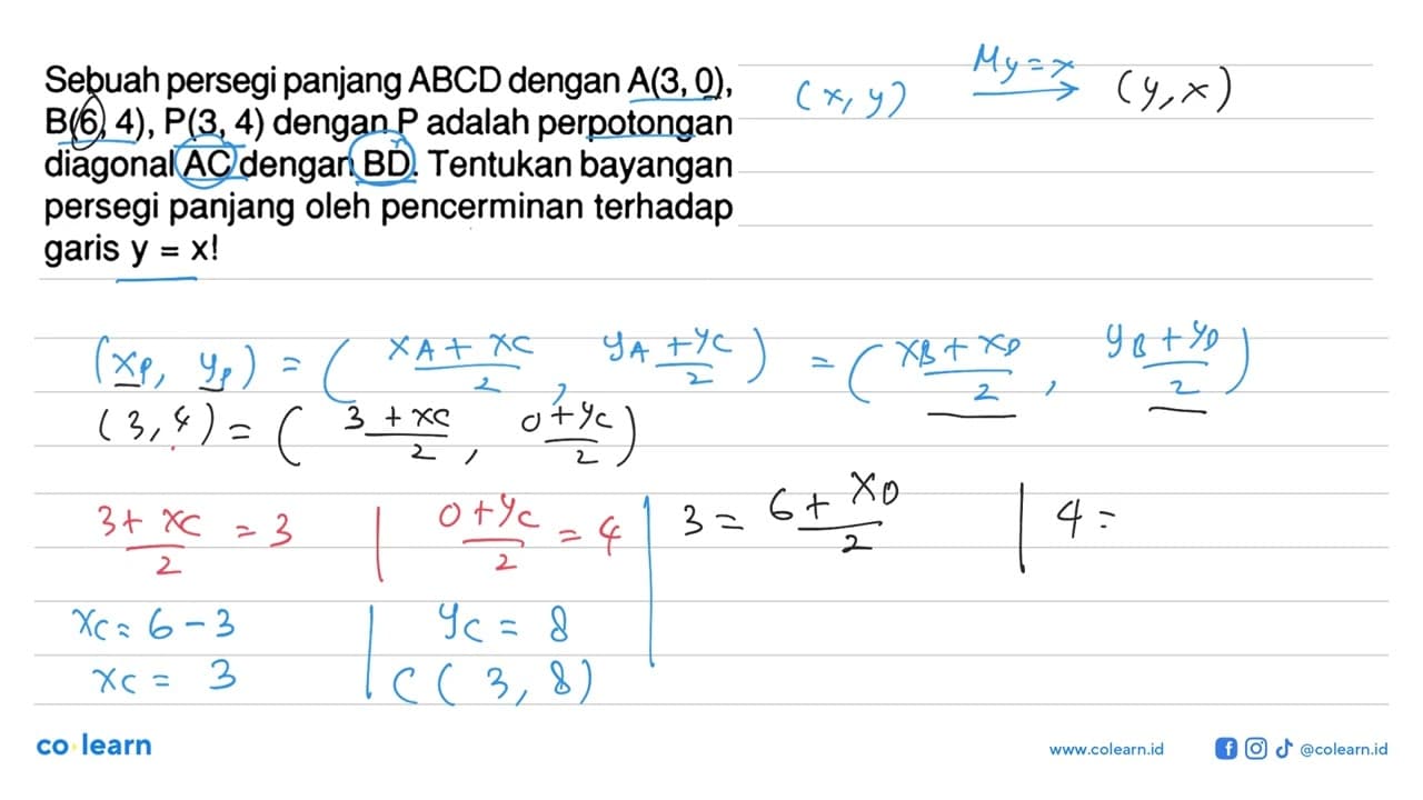 Sebuah persegi panjang ABCD dengan A(3,0), B(6,4), P(3,4)