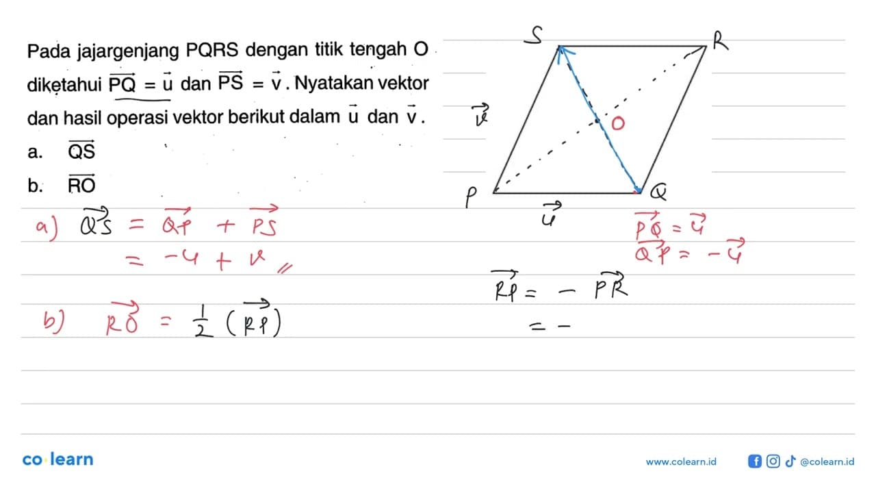 Pada jajargenjang PQRS dengan titik tengah O diketahui