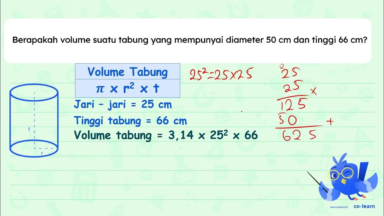 Berapakah volume suatu tabung yang mempunyai diameter 50 cm