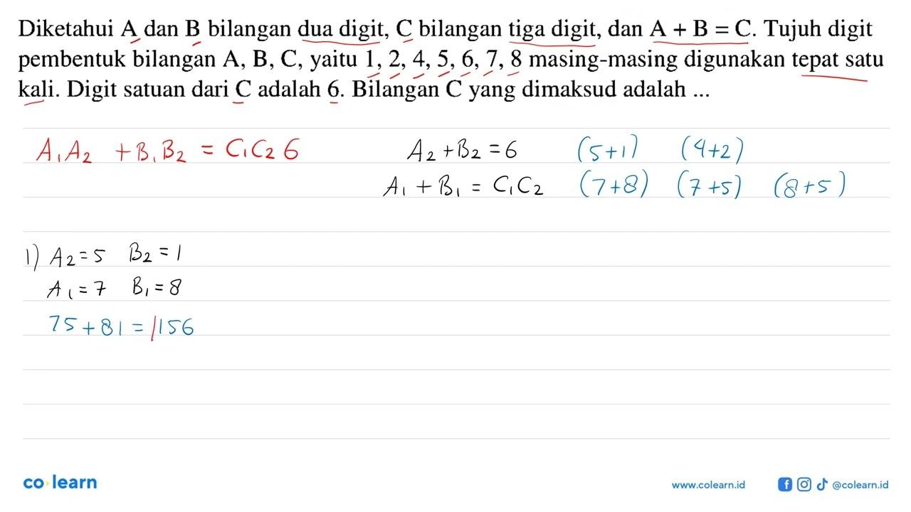 Diketahui A dan B bilangan dua digit, C bilangan tiga