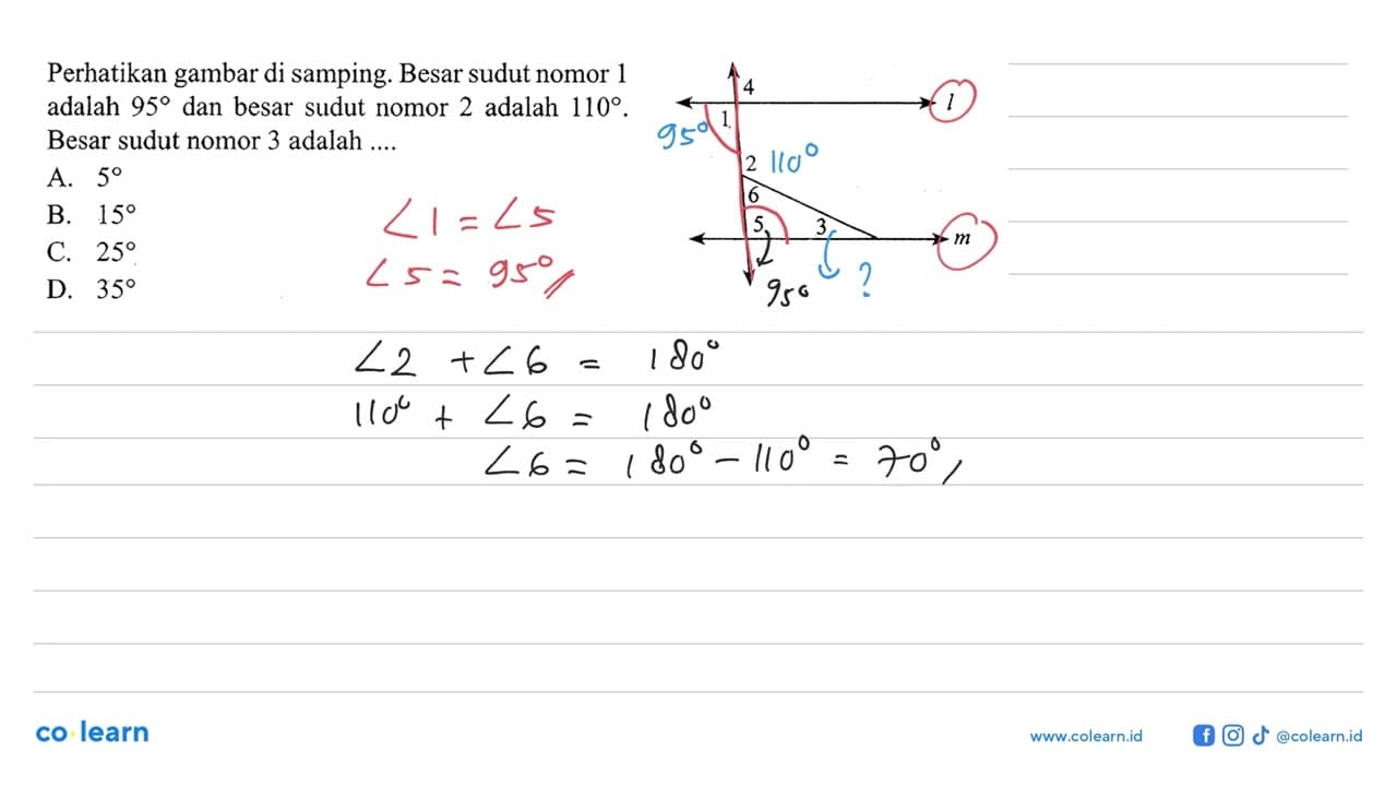 Perhatikan gambar di samping. Besar sudut nomor 1 adalah 95