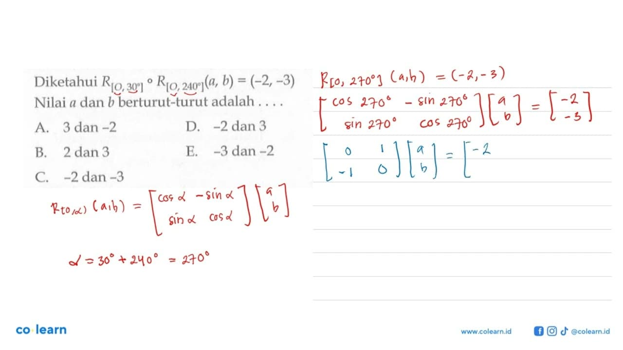 Diketahui R[O,30] o R[O, 240](a,b) = (-2, -3) Nilai a dan b