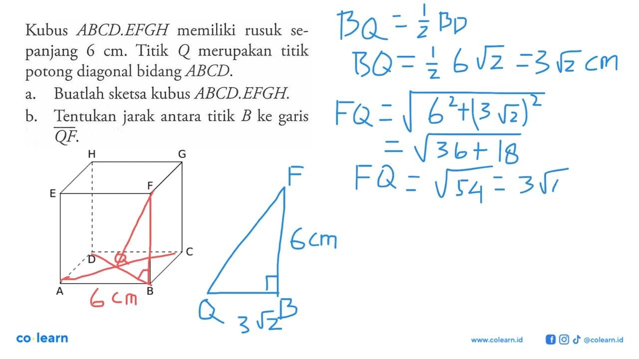 Kubus ABCD.EFGH memiliki rusuk sepanjang 6 cm. Titik Q