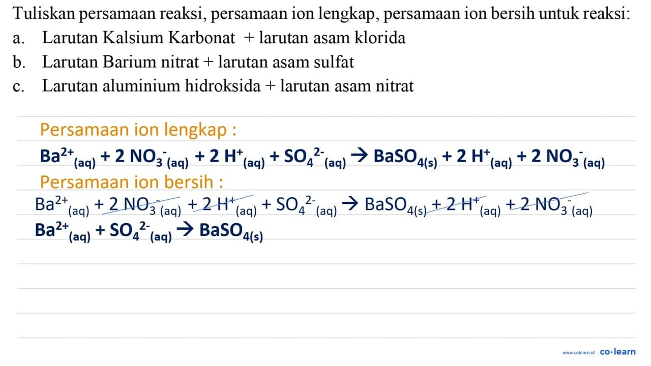 Tuliskan persamaan reaksi, persamaan ion lengkap, persamaan